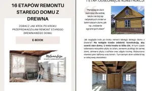 Remont starego domu z drewna: odsłonięcie konstrukcji. Zobacz, jak krok po kroku przebiegał remont drewnianego domu.